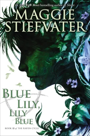 Blue Lily, Lily Blue (Raven Cycle) Hardcover  October 21, 2014