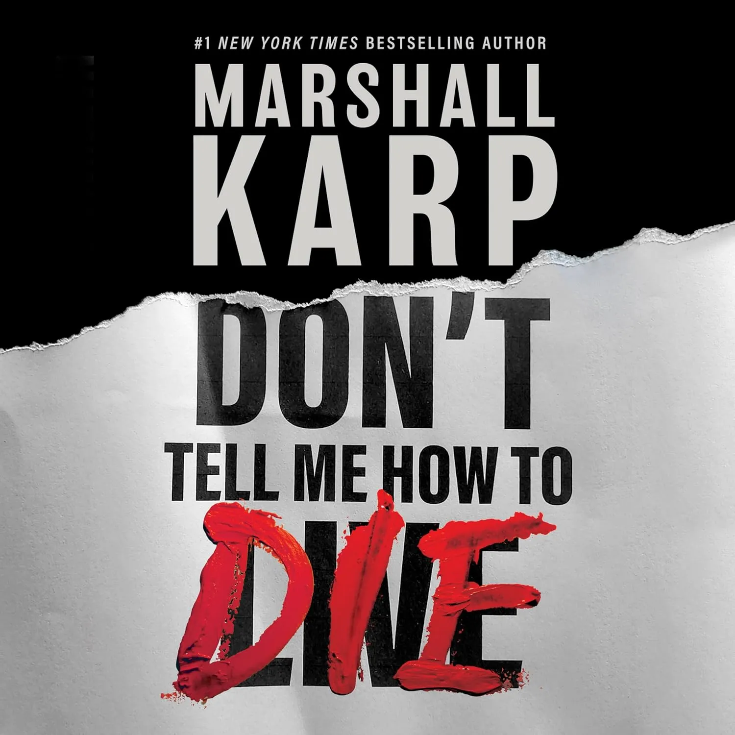 Don't Tell Me How to Die: A Novel Audio CD  Unabridged, March 4, 2025