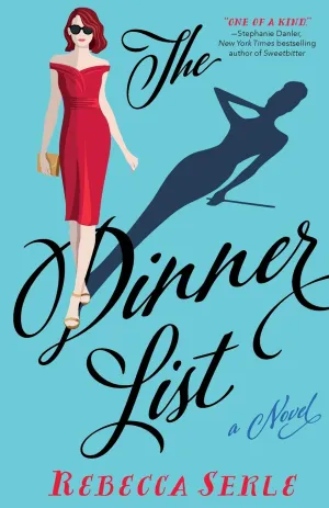 The Dinner List: A Novel Paperback  June 4, 2019