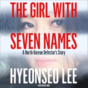 The Girl with Seven Names: A North Korean Defector's Story MP3 CD  Unabridged, October 1, 2019