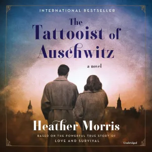 The Tattooist of Auschwitz Audio CD  Unabridged, September 4, 2018